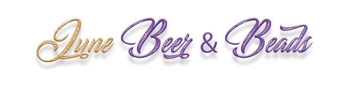 Beer & Beadz - June 2018